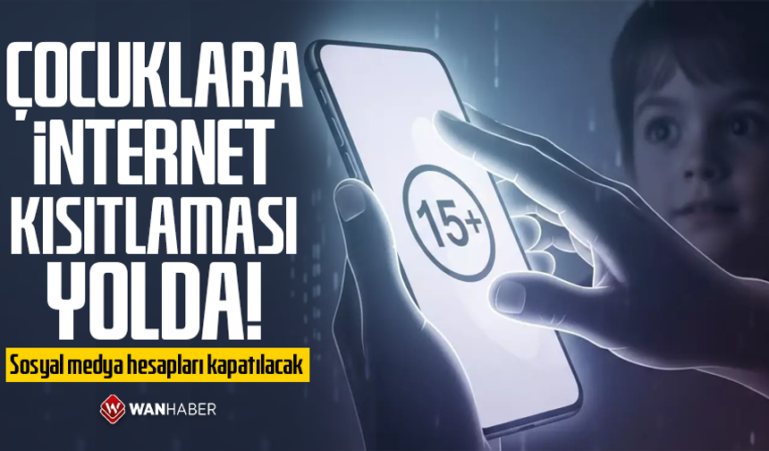 Çocuklara internet kısıtlaması yolda: Sosyal medya hesapları kapatılacak
