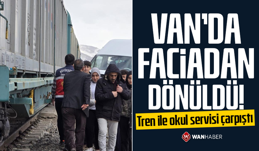 Van’da faciadan dönüldü! Tren ile okul servisi çarpıştı