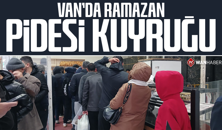 Van’da Ramazan pidesi kuyruğu