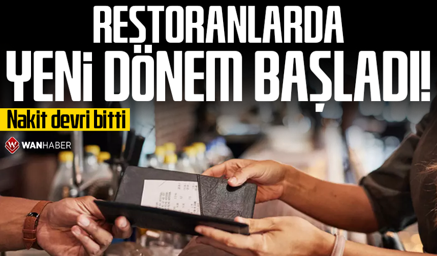 Restoranlarda yeni dönem başladı! Nakit devri bitti