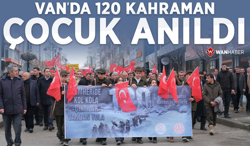 Van’da 120 kahraman çocuk anıldı