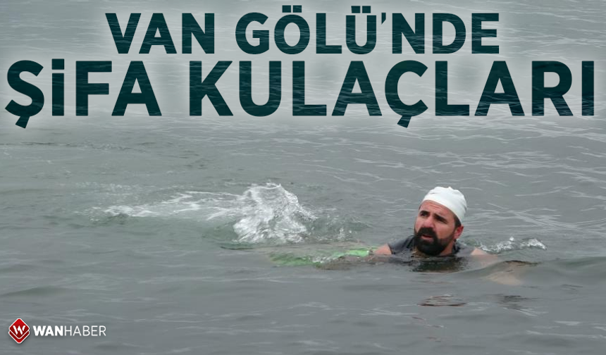 Van Gölü’nde şifa kulaçları!