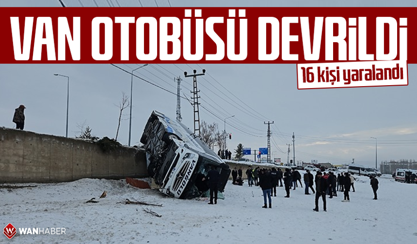 Van yolcu otobüsü devrildi! 16 kişi yaralandı