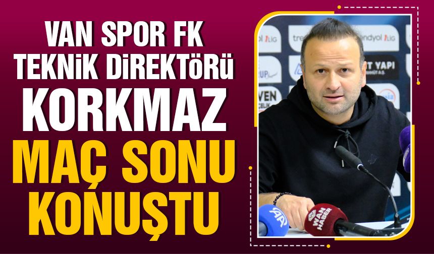 Vanspor Teknik Direktörü Korkmaz, Çorum maçı sonrası konuştu