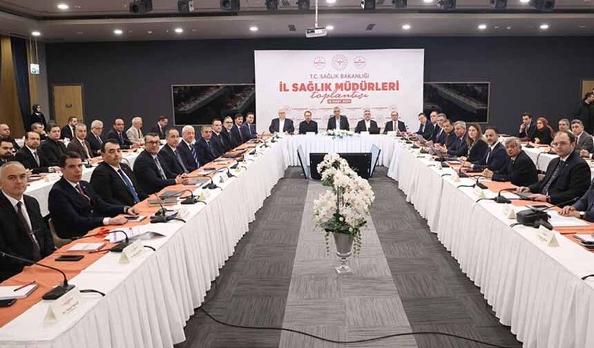 Bakan Memişoğlu, 81 ilin sağlık müdürleriyle bir araya geldi