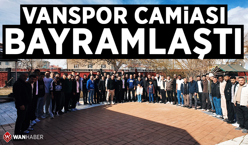 Vanspor camiası bayramlaştı