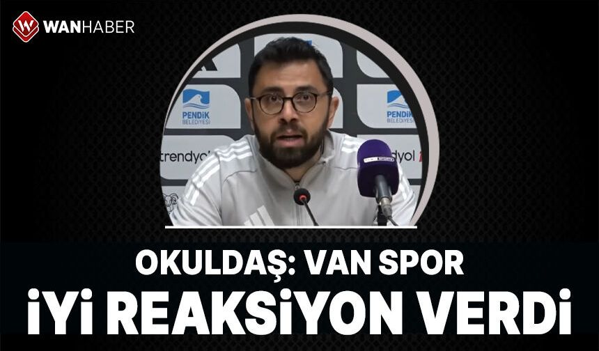 Çağlar Okuldaş, Vanspor maçını değerlendirdi