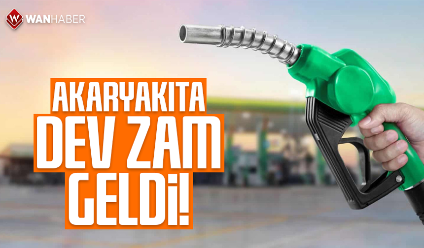 Akaryakıta dev zam geldi