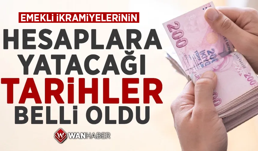 Emekli maaşı ve bayram ikramiyesi ödeme tarihleri belli oldu