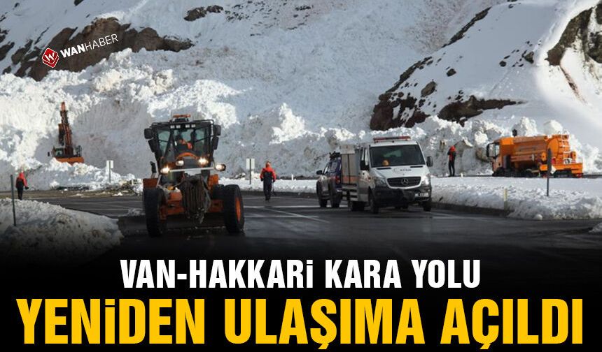 Van-Hakkari yolu çığdan temizlenip ulaşıma açıldı