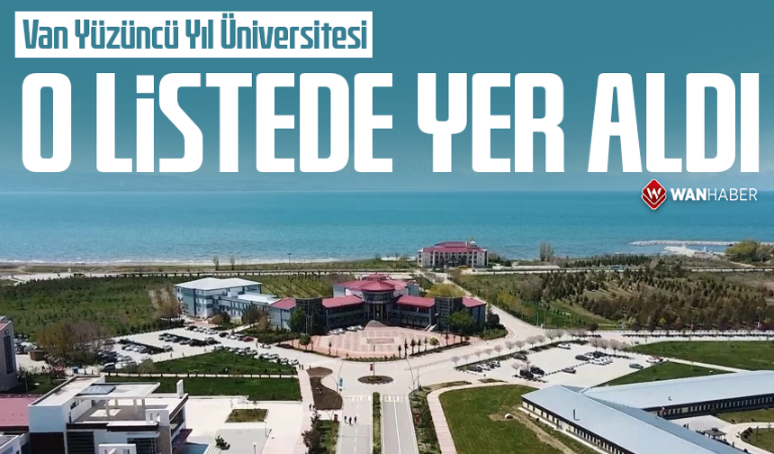 Van YYÜ sıralamada yer buldu