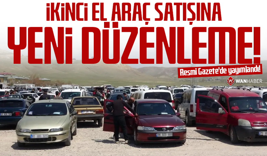 İkinci el araç satışına yeni düzenleme!