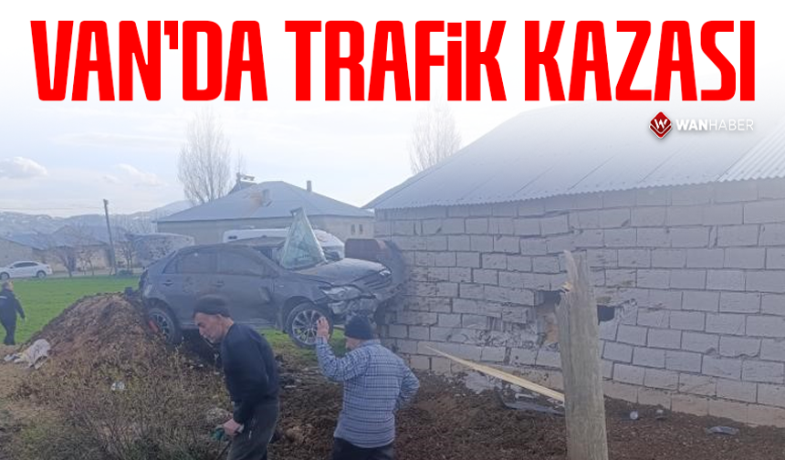 Van'da trafik kazası: 1 yaralı