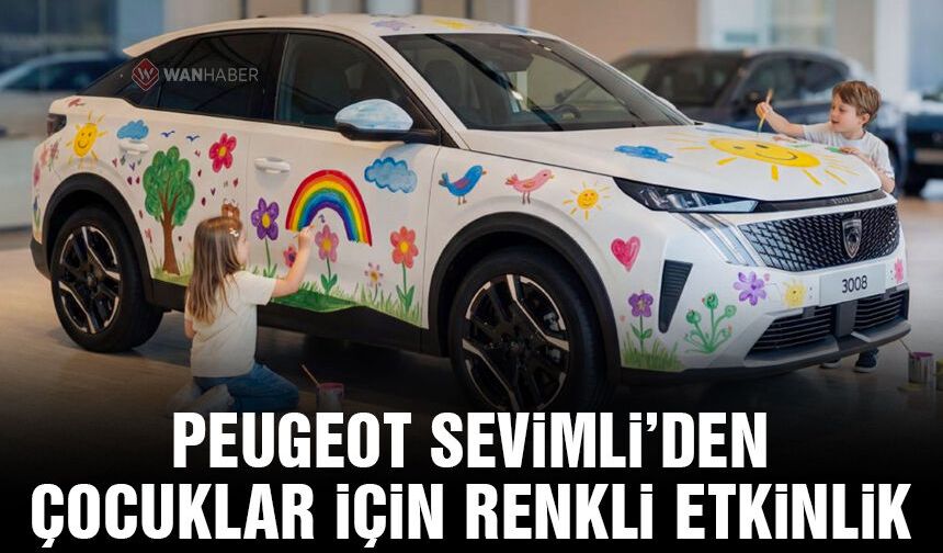 Peugeot Sevimli’den çocuklar için renkli etkinlik