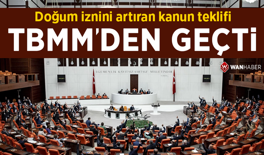 Doğum iznini artıran kanun teklifi TBMM'den geçti