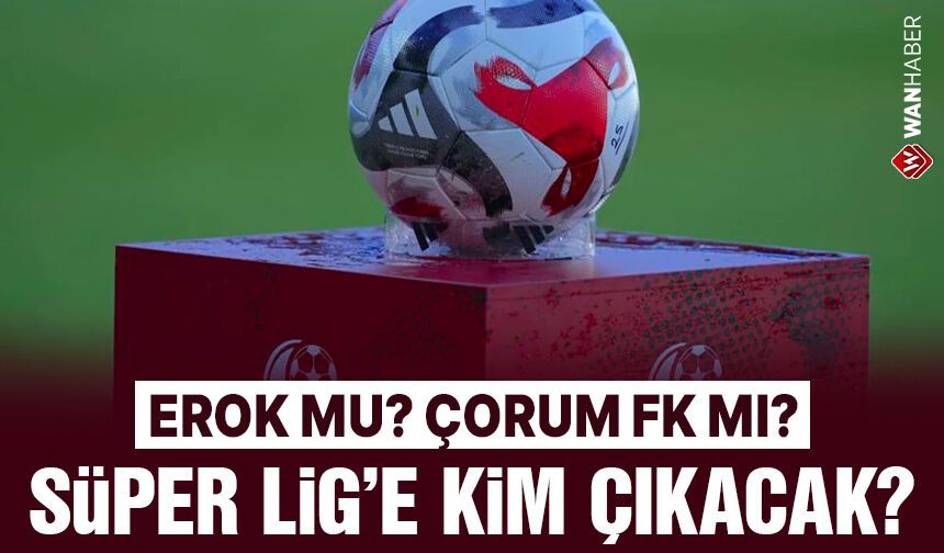 Vanspor taraftarlarının gözü de bu maçta! Erokspor mu? Çorum FK mı?