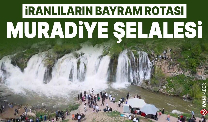 Van'da tarihi bayram izdihamı: Muradiye Şelalesi'nde adım atacak yer kalmadı, İranlılar akın etti!