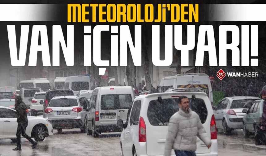 Van ve bölge illeri için uyarı