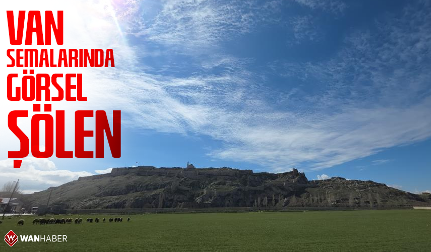 Van semalarında görsel şölen