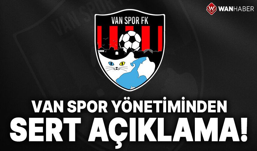 Vanspor yönetiminden kongre öncesi sert açıklama!