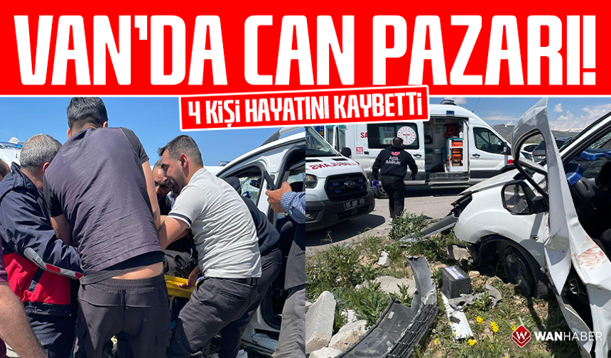 Van’da Feci Kaza: İlk Belirlemelere Göre 4 Kişi Hayatını Kaybetti, 1 Kişi Ağır Yaralı