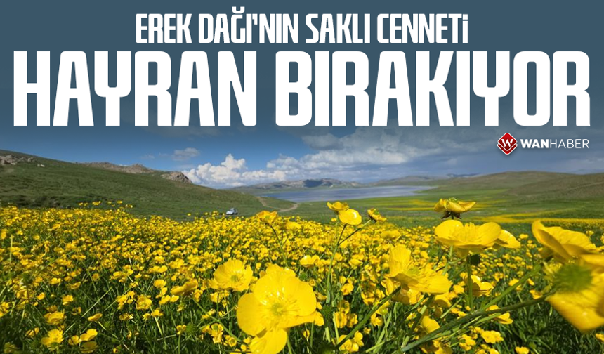 Erek Dağı’nın saklı cenneti hayran bırakıyor