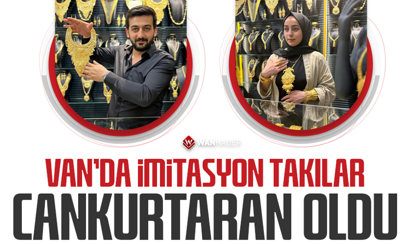 Van'da imitasyon takılar adeta 'cankurtaran' oldu