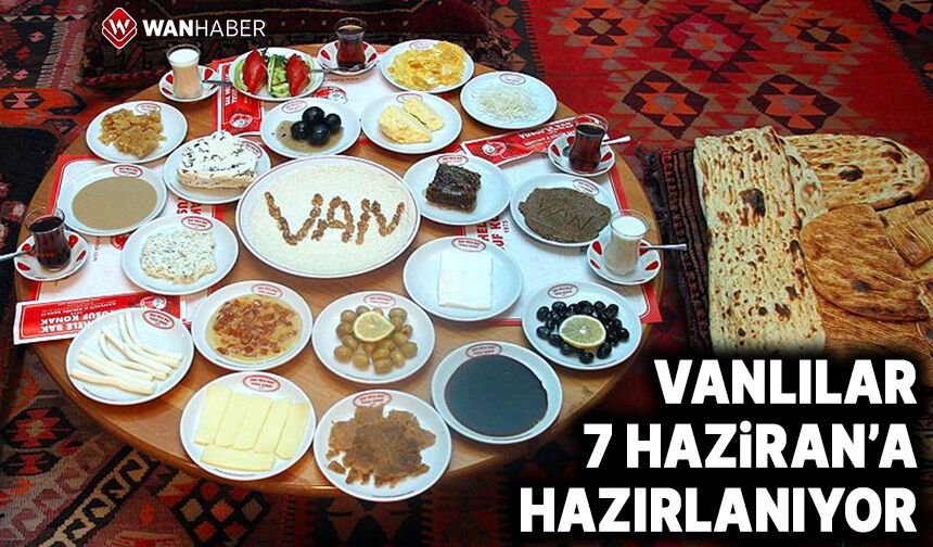 Van’da ‘Dünya Kahvaltı Günü’ 7. kez kutlanacak