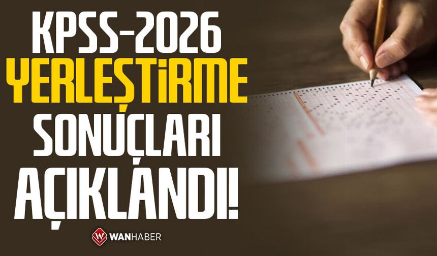 KPSS-2026 Yerleştirme Sonuçları Açıklandı!