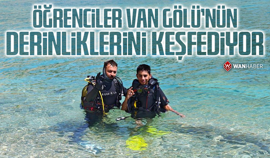 Öğrenciler Van Gölü'nün derinliklerini keşfediyor