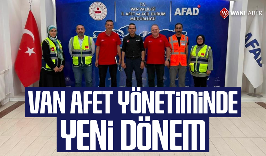 Van afet yönetiminde yeni dönem