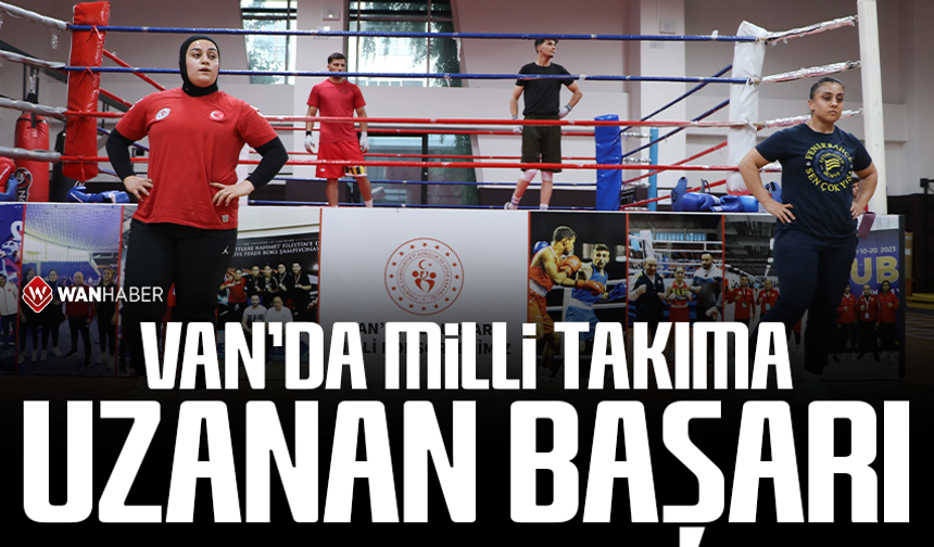 Van'dan milli takıma uzanan başarı