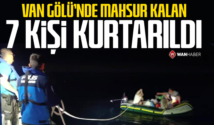 Van Gölü'nde mahsur kalan 7 kişi kurtarıldı