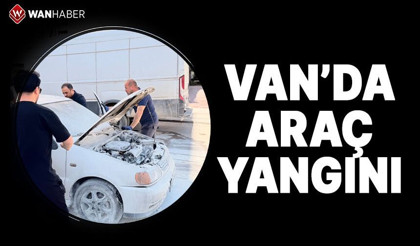Van'da seyir halindeki araç alev alev yandı