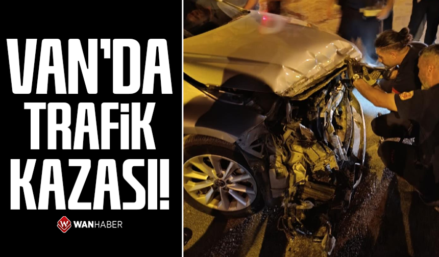 Van'da trafik kazası: 1 yaralı