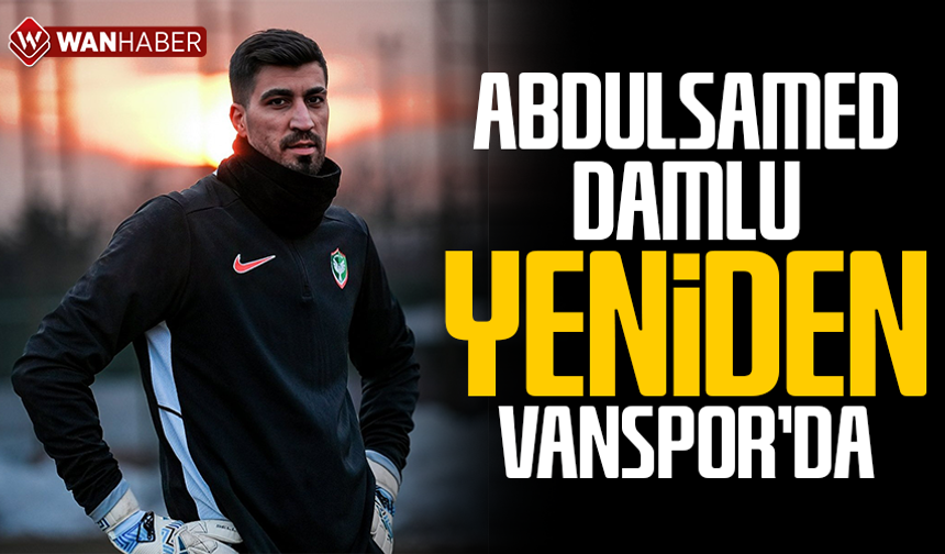 Abdulsamed Damlu yeniden Vanspor’da