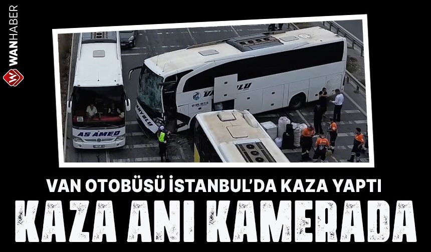Van otobüsünün kaza anı kameralara yansıdı!