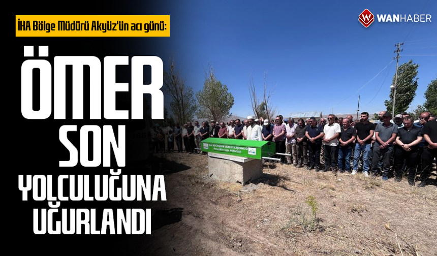 İHA Bölge Müdürü Akyüz'ün acı günü: Oğlu son yolculuğuna uğurlandı