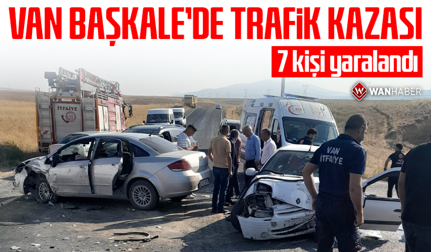 Van Başkale’de trafik kazası: 7 kişi yaralandı