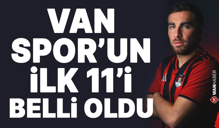 Vanspor FK'nın Manisa FK karşısındaki ilk 11’i belli oldu!