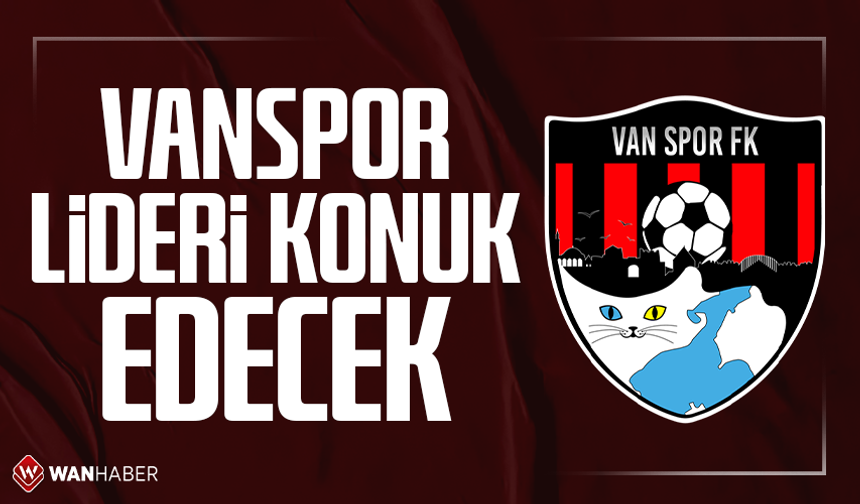 Vanspor lideri konuk edecek