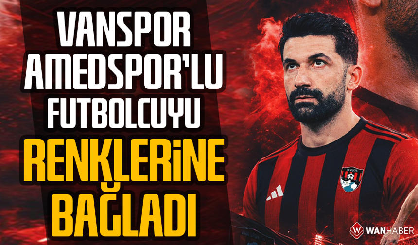 Vanspor, Amedspor'lu futbolcuyu renklerine bağladı