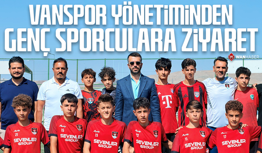 Vanspor yönetiminden alt yapıya ziyaret
