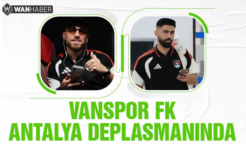 Vanspor FK Antalya deplasmanında