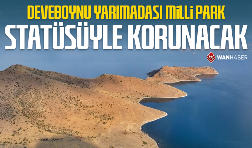 Deveboynu Yarımadası milli park statüsüyle korunacak
