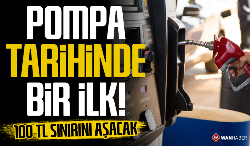 Pompa tarihinde bir ilk! Motorin 100 TL sınırını aşacak