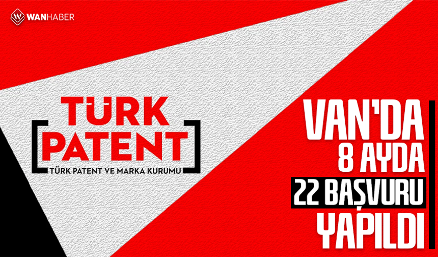 Van’dan 8 ayda 22 başvuru yapıldı