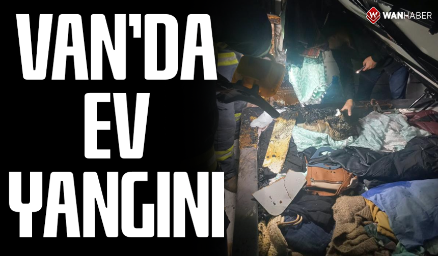 Van'da ev yangını