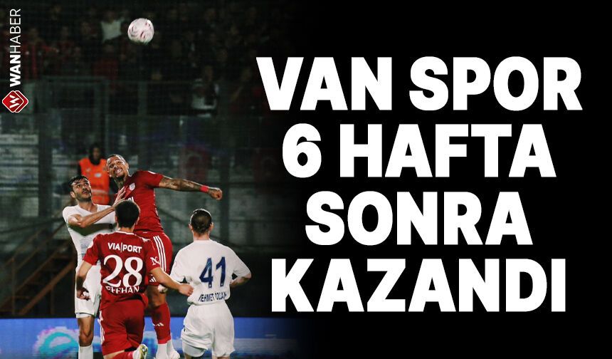 Vanspor 6 hafta sonra kazandı!