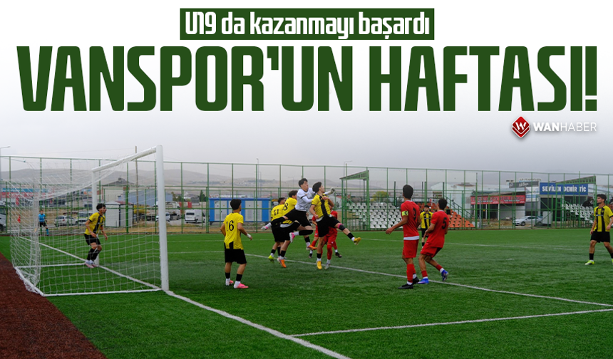 U19 da kazanmayı başardı: Vanspor’un haftası!